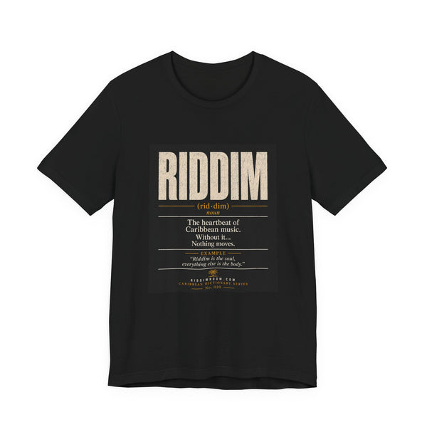 Riddim - The Heartbeat of Caribbean Music T-Shirt