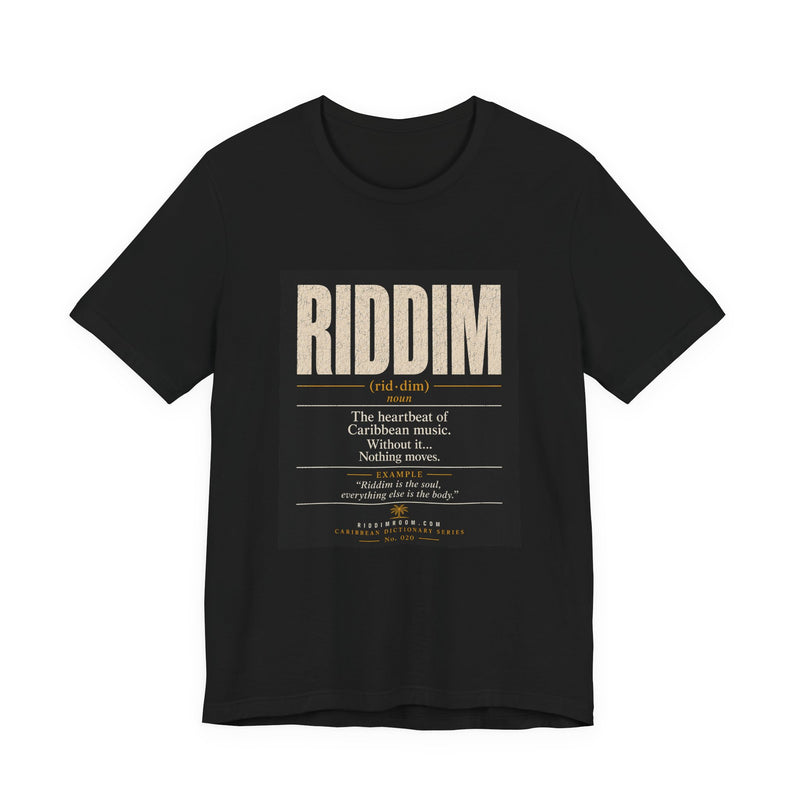 Riddim - The Heartbeat of Caribbean Music T-Shirt