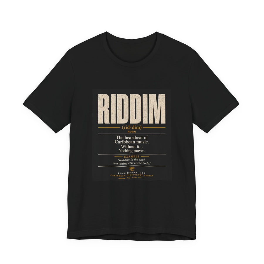 Riddim - The Heartbeat of Caribbean Music T-Shirt