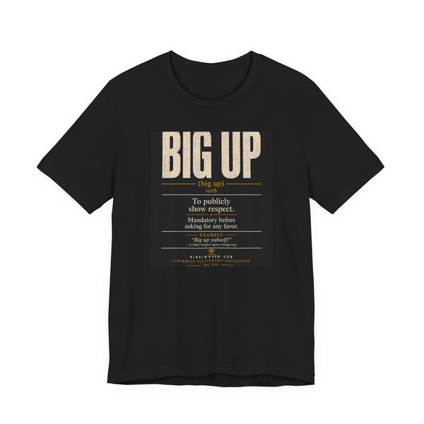 Big Up Caribbean Dictionary Tee