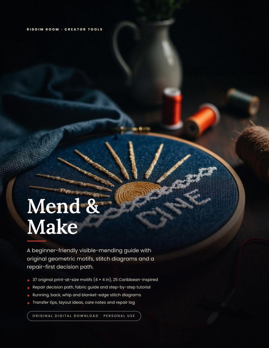 Mend & Make Caribbean Edition | Visible Mending Guide & 37 Stitch Patterns | RiddimRoom