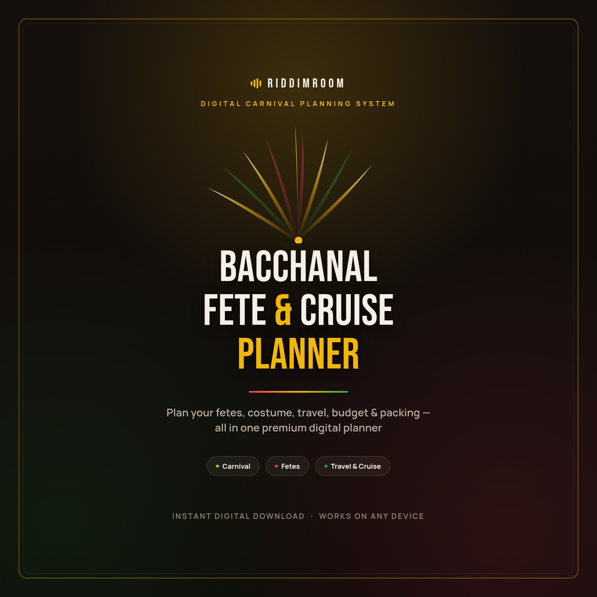 Bacchanal Fete & Cruise Planner digital carnival planner cover, RiddimRoom